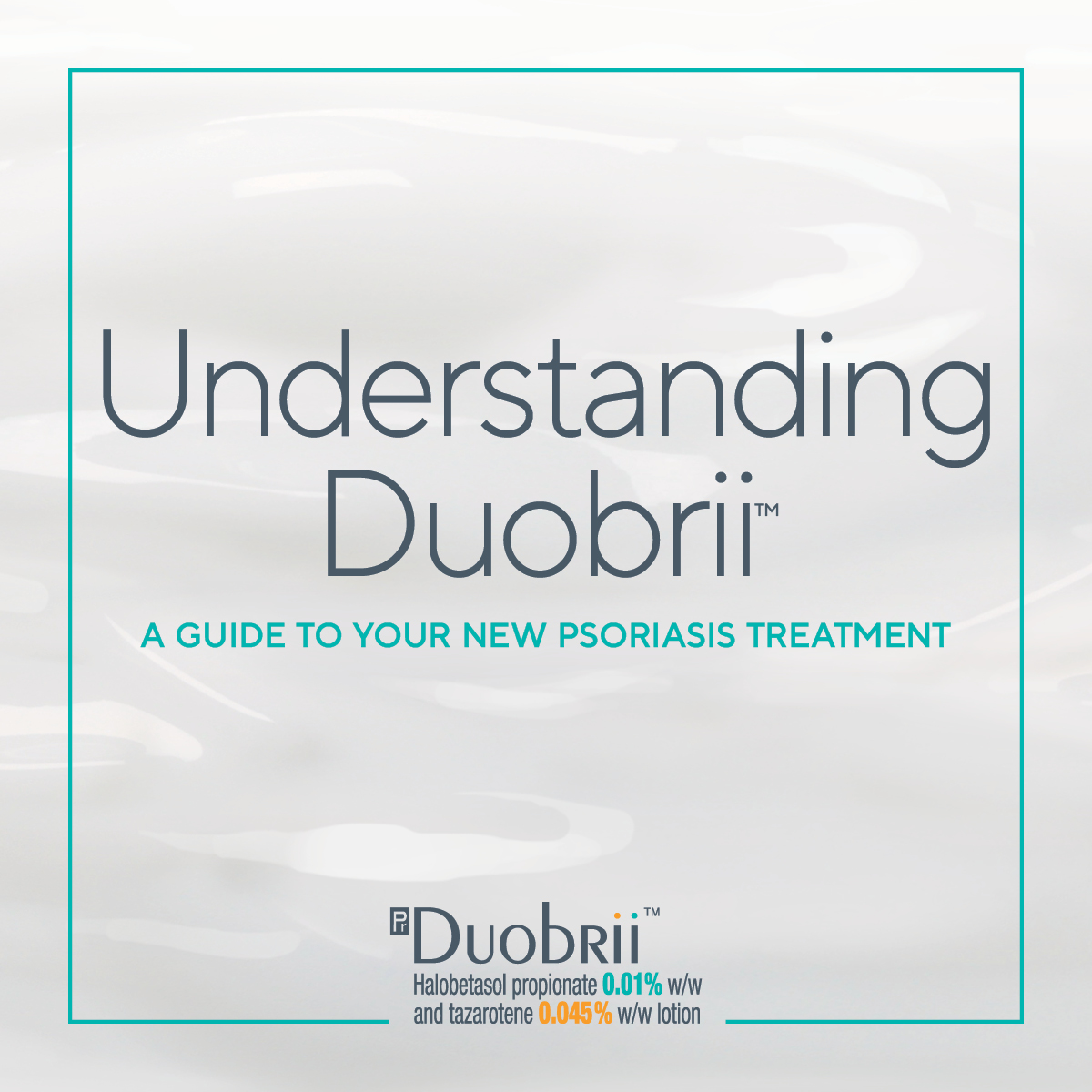 Duobrii Patient Brochure